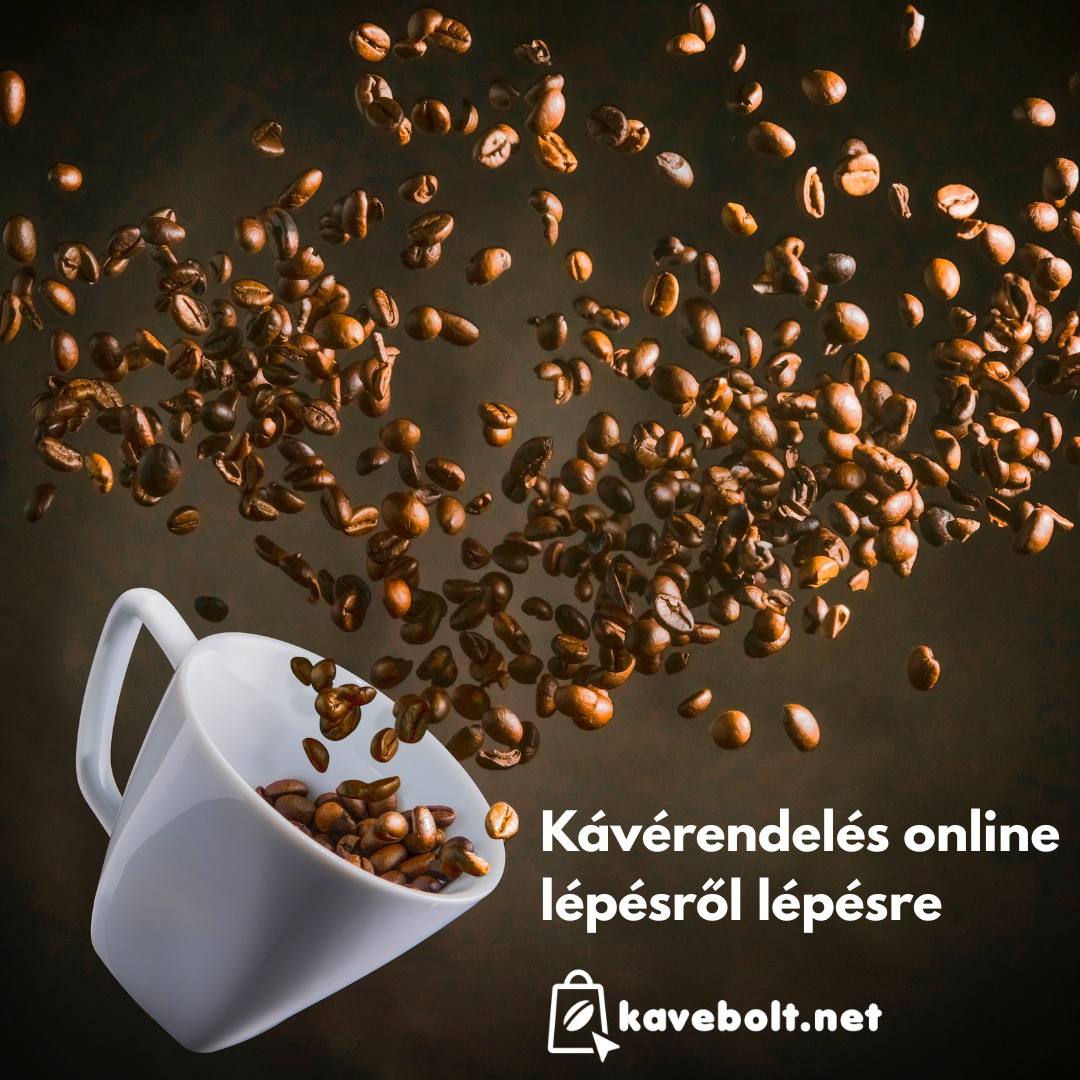 Kávérendelés online lépésről lépésre 